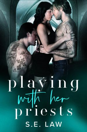 [Playing with Them 03] • Playing With Her Priests